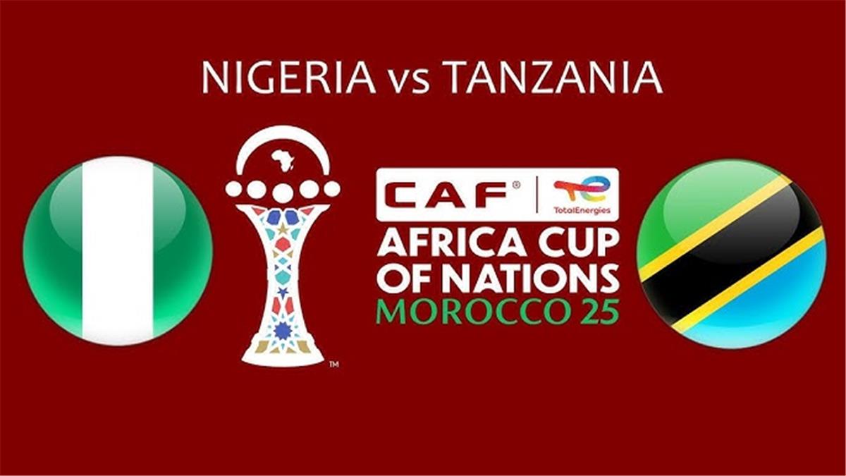موعد والقناة الناقلة لمباراة نيجيريا وتنزانيا اليوم في كأس أمم إفريقيا.. والمعلق