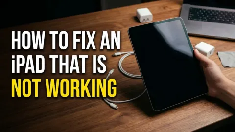 How to Fix an iPad That Is Not Working