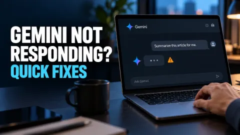 Why Is My Gemini Not Responding? Quick Fixes